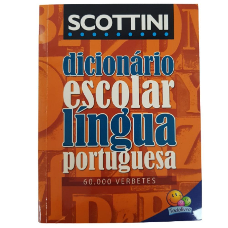 DICIONARIO ESCOLAR LINGUA PORTUGUESA SCOTTINI