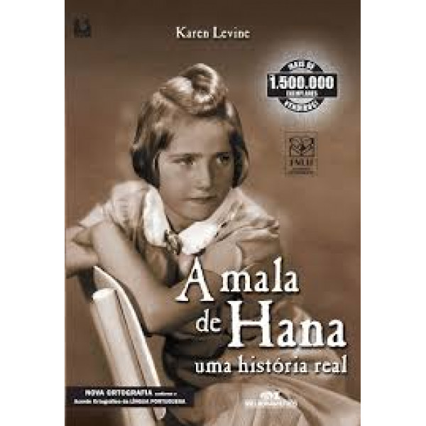 MALA DE HANA - UMA HISTORIA REAL 2ED.