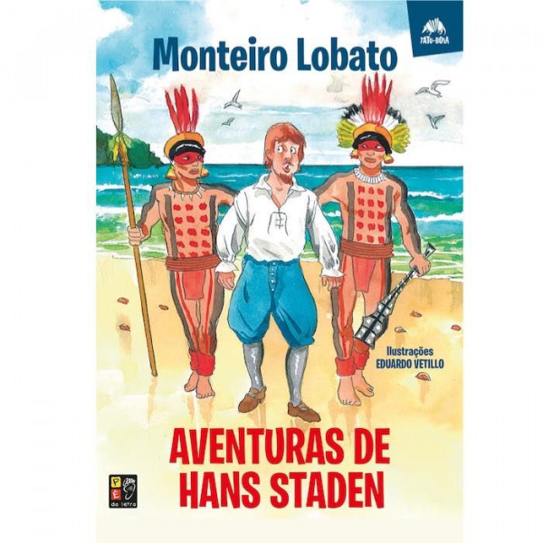 MONTEIRO LOBATO AVENTURAS DE HANS STADEN