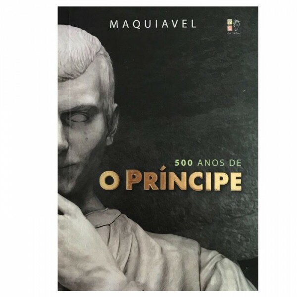 O PRINCIPE MAQUIAVEL - CAPA DURA