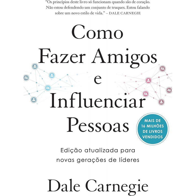 COMO FAZER AMIGOS E INFLUENCIAR PESSOAS