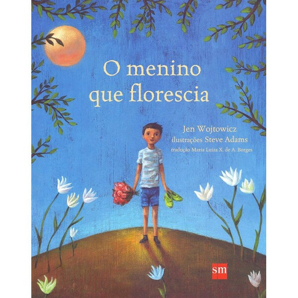 O MENINO QUE FLORESCIA